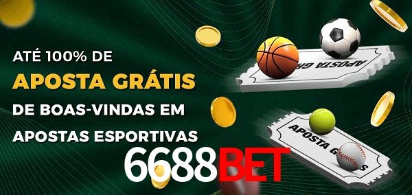 6688BETbet Ate 100% de Aposta Gratis